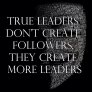 Истинските лидери