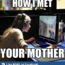 Как се запознах с майка ти